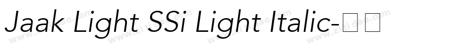 Jaak Light SSi Light Italic字体转换